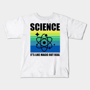 Science it's Magic but Real Kids T-Shirt